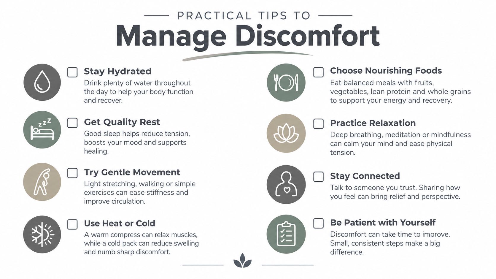 A list of practical tips to manage physical discomfort, including hydration, rest, movement, nutrition, and mental well-being.